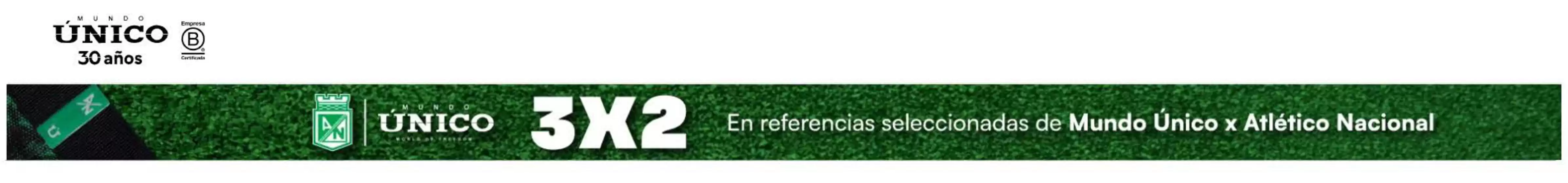 Catálogo Mundo Único en Itagüí | Ofertas 3x2 | 2026-07-21T00:00:00.000Z - 2026-07-31T00:00:00.000Z