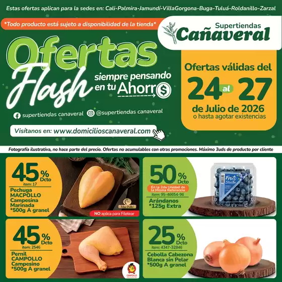 Catálogo Supertiendas Cañaveral | Volante Digital Flash del 24 al 27 de Julio de 2026 | 2026-07-24T00:00:00.000Z - 2026-07-27T00:00:00.000Z