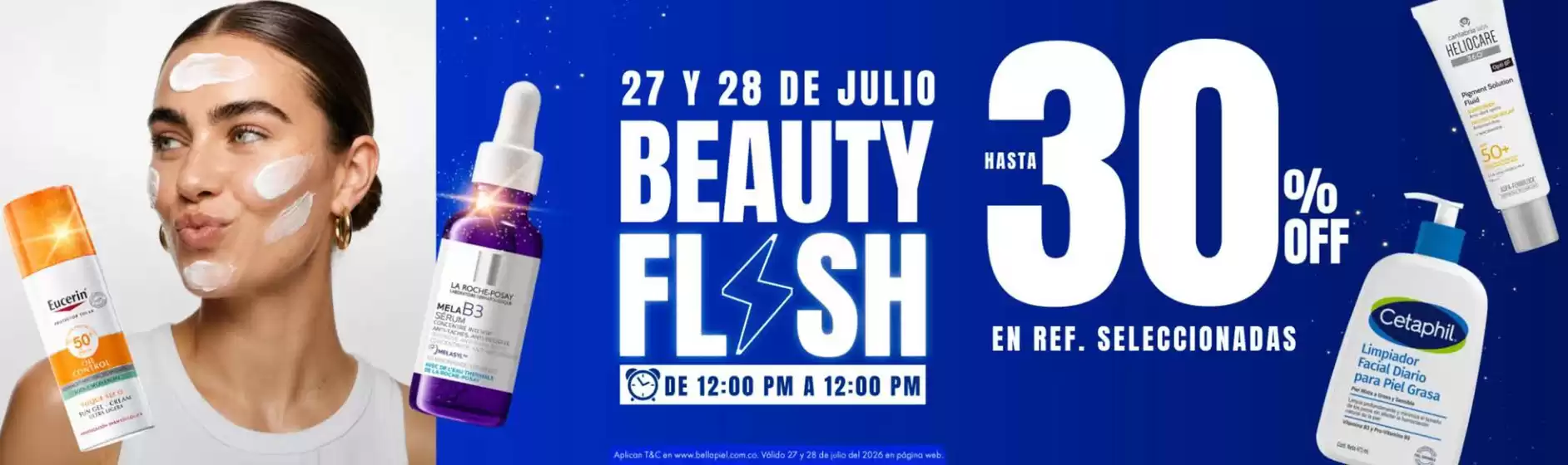 Catálogo Bella Piel | Beauty Flash Hasta 30% OFF | 2026-07-28T00:00:00.000Z - 2026-07-28T00:00:00.000Z