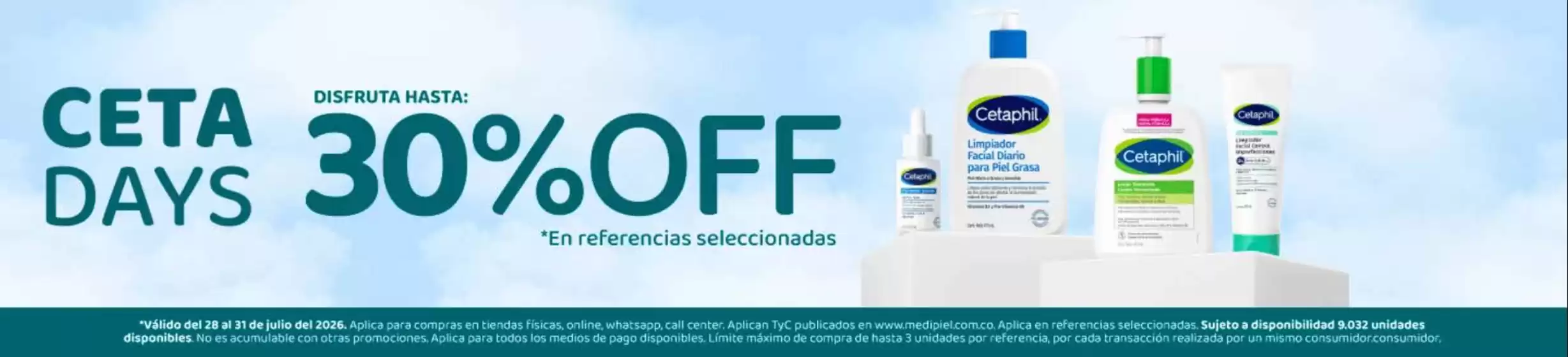 Catálogo MediPiel | Ceta Days Hasta 30% OFF | 2026-07-28T00:00:00.000Z - 2026-07-31T00:00:00.000Z