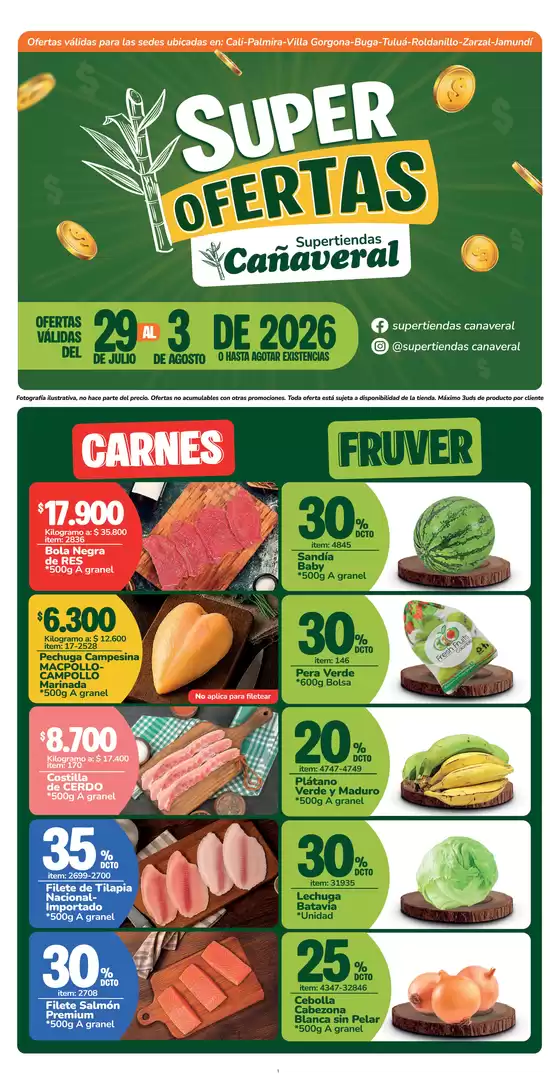 Catálogo Supertiendas Cañaveral | Volante impreso del 29 de Julio al 3 de agosto del 2026 compressed | 2026-07-15T00:00:00.000Z - 2026-08-17T00:00:00.000Z