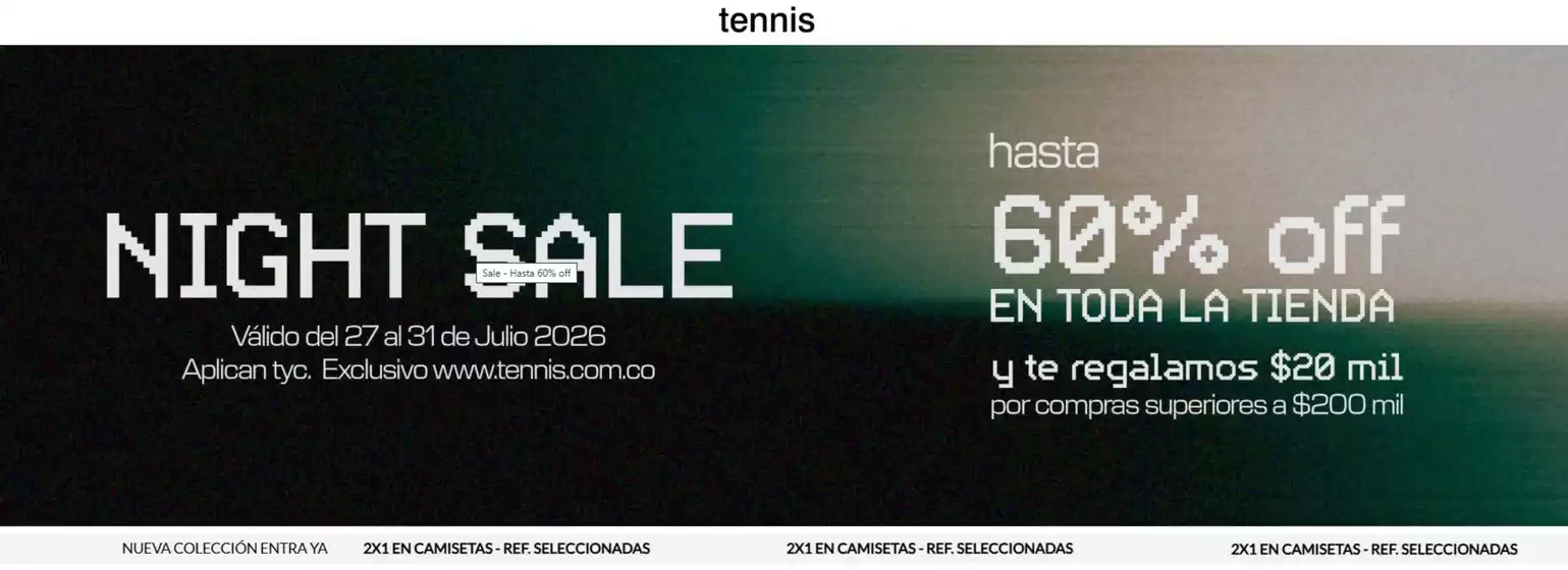 Catálogo Tennis en Bello | Night Sale Hasta 60% OFF | 2026-07-30T00:00:00.000Z - 2026-07-31T00:00:00.000Z