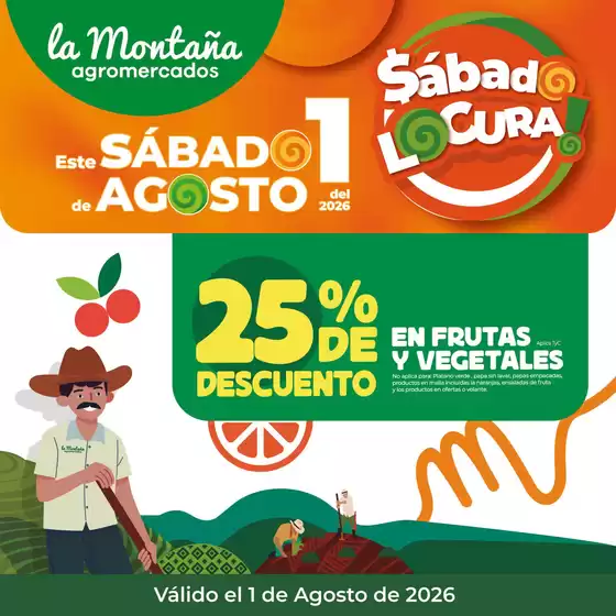 Catálogo La Montaña agromercados en Itagüí | Es sábado de locura | 2026-07-30T00:00:00.000Z - 2026-08-01T00:00:00.000Z
