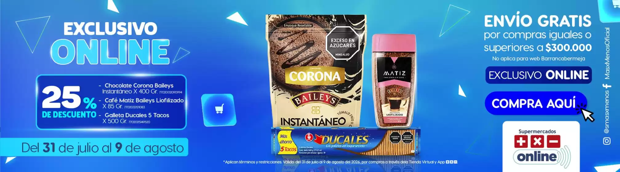 Catálogo Más x Menos | Ofertas principales para todos los clientes | 2026-07-31T00:00:00.000Z - 2026-08-09T00:00:00.000Z