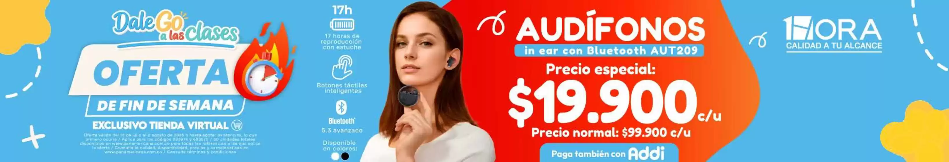 Catálogo Panamericana en San Antonio del Tequendama | Audífonos in ear con bluetooth AUT209: $19.900 | 2026-07-31T00:00:00.000Z - 2026-08-02T00:00:00.000Z