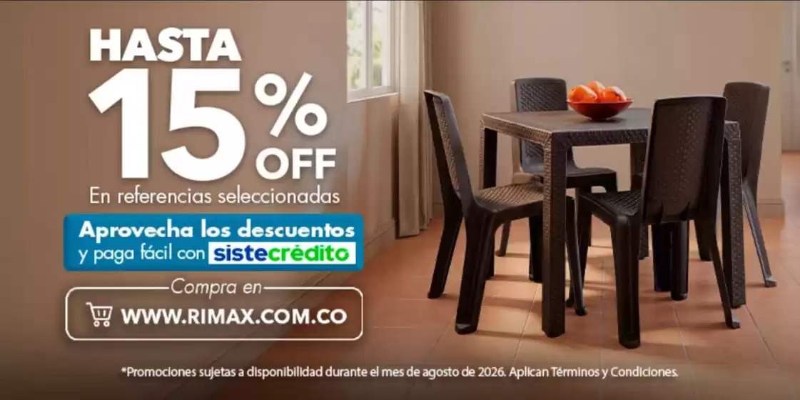 Catálogo Rimax en Sincelejo | 15% OFF en Ref. Selecci. | 2026-08-04T00:00:00.000Z - 2026-08-31T00:00:00.000Z