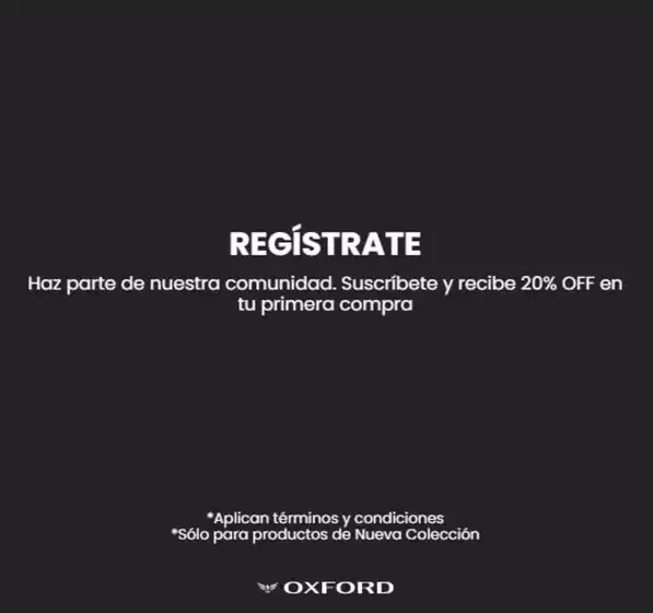 Catálogo Oxford Jeans | Suscríbete y recibe 20% OFF en tu primera compra | 2026-01-22T00:00:00.000Z - 2026-09-30T00:00:00.000Z