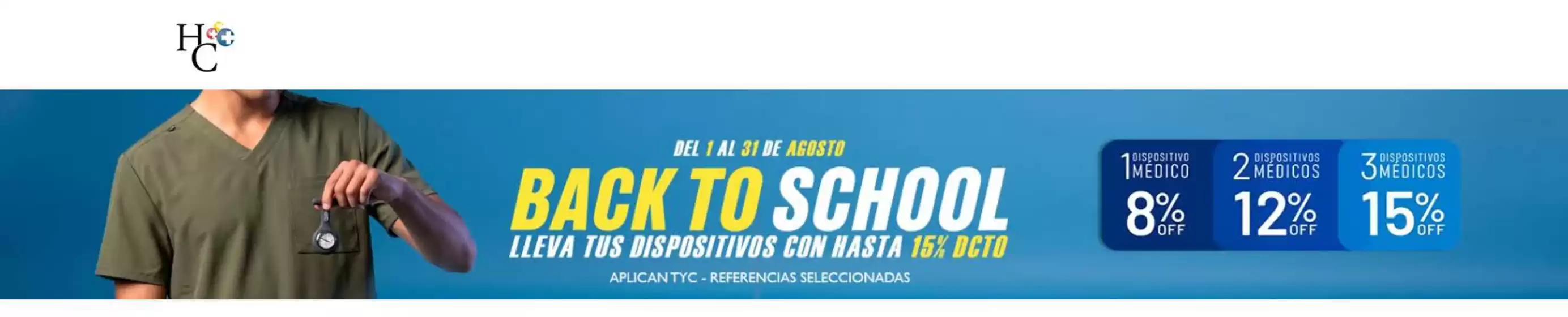 Catálogo Health company en Chocontá | Back to School lleva tus Dispositivos con Hasta 15% Dcto | 2026-08-06T00:00:00.000Z - 2026-08-31T00:00:00.000Z