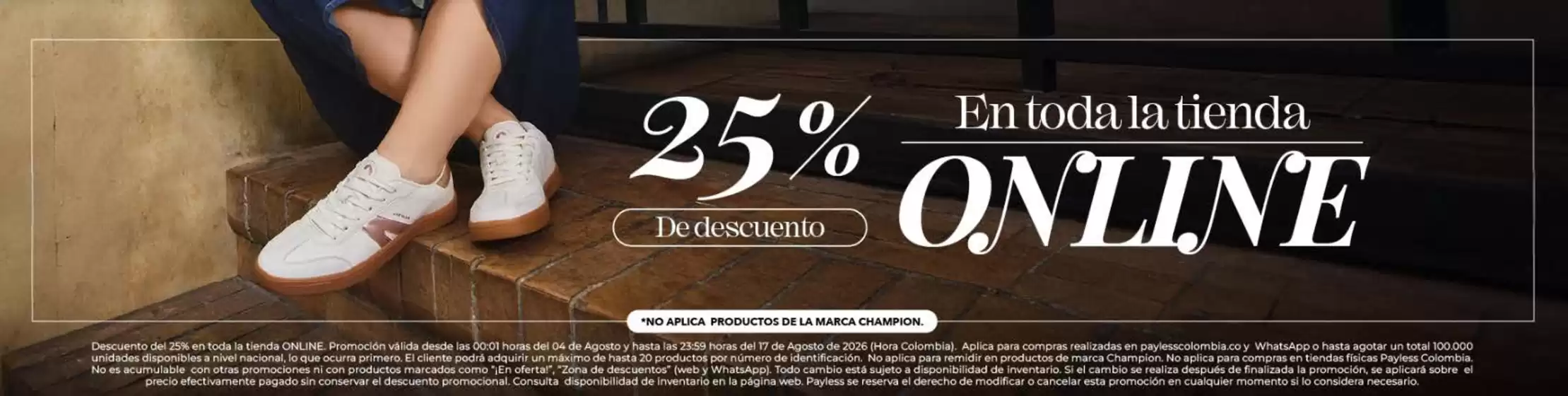 Catálogo Payless | 25% DTO en todo la tienda | 2026-08-06T00:00:00.000Z - 2026-08-17T00:00:00.000Z