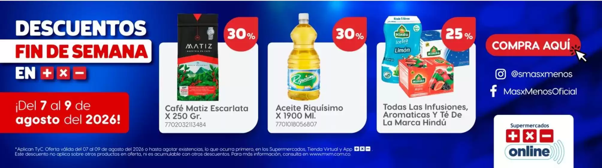 Catálogo Más x Menos | Ofertas principales y descuentos | 2026-08-07T00:00:00.000Z - 2026-08-09T00:00:00.000Z