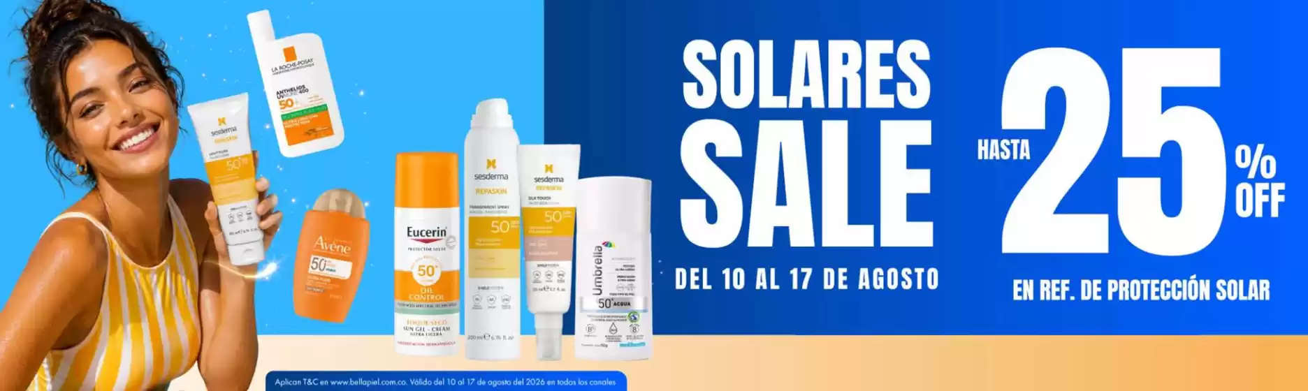 Catálogo Bella Piel | Sale Hasta 25% OFF | 2026-08-10T00:00:00.000Z - 2026-08-17T00:00:00.000Z