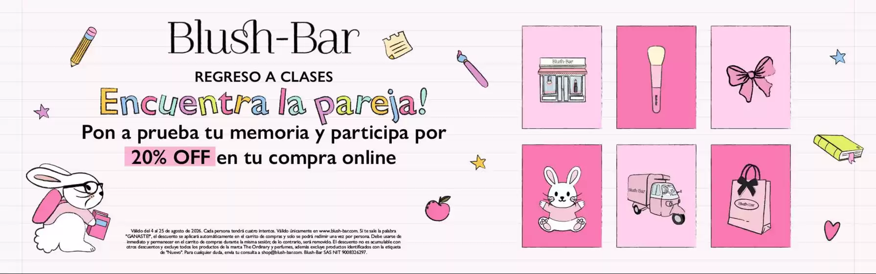 Catálogo Blush Bar | Aprovecha estas ofertas especiales | 2026-08-10T00:00:00.000Z - 2026-08-31T00:00:00.000Z