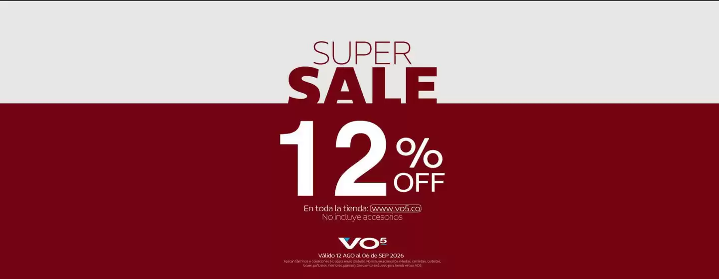Catálogo VO5 | Super Sale 12% OFF | 2026-08-13T00:00:00.000Z - 2026-09-06T00:00:00.000Z