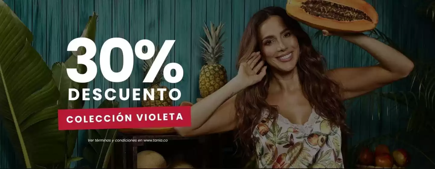 Catálogo Tania | 30% OFF en Colección Violeta | 2026-08-13T00:00:00.000Z - 2026-08-18T00:00:00.000Z