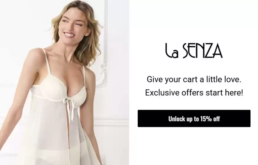 Catálogo La Senza | Exclusive offers start here hasta 15% OFF | 2026-08-13T00:00:00.000Z - 2026-08-31T00:00:00.000Z