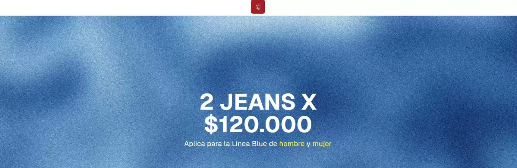 Catálogo Classic Jeans | 2 Jeans X $120.000 | 2026-08-13T00:00:00.000Z - 2026-08-18T00:00:00.000Z