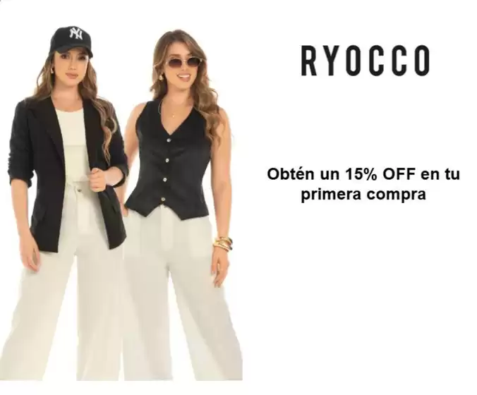 Catálogo Ryocco | Obtén un 15% OFF en tu primera compra | 2026-08-13T00:00:00.000Z - 2026-08-31T00:00:00.000Z