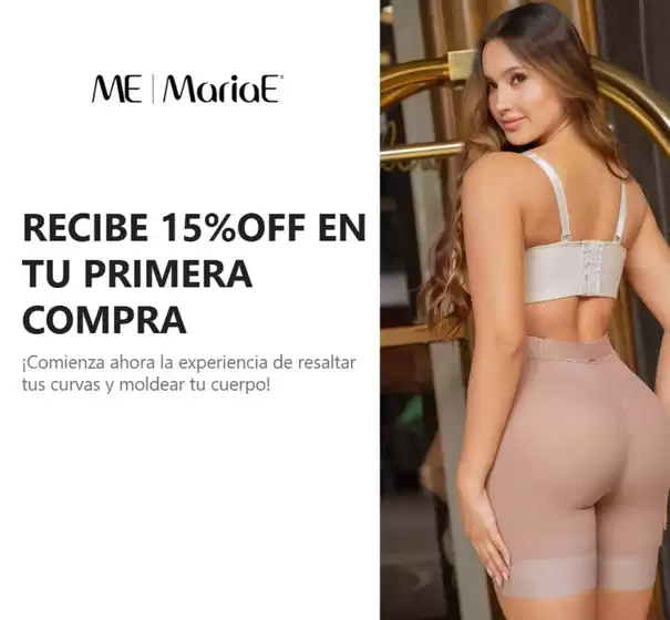 Catálogo Fajas MariaE | 15%Dcto en tu primera compra | 2026-08-14T00:00:00.000Z - 2026-08-31T00:00:00.000Z