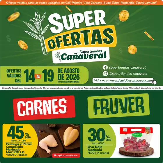 Catálogo Supertiendas Cañaveral | Volante Digital del 14 al 19 Agosto 2026 | 2026-07-15T00:00:00.000Z - 2026-08-17T00:00:00.000Z