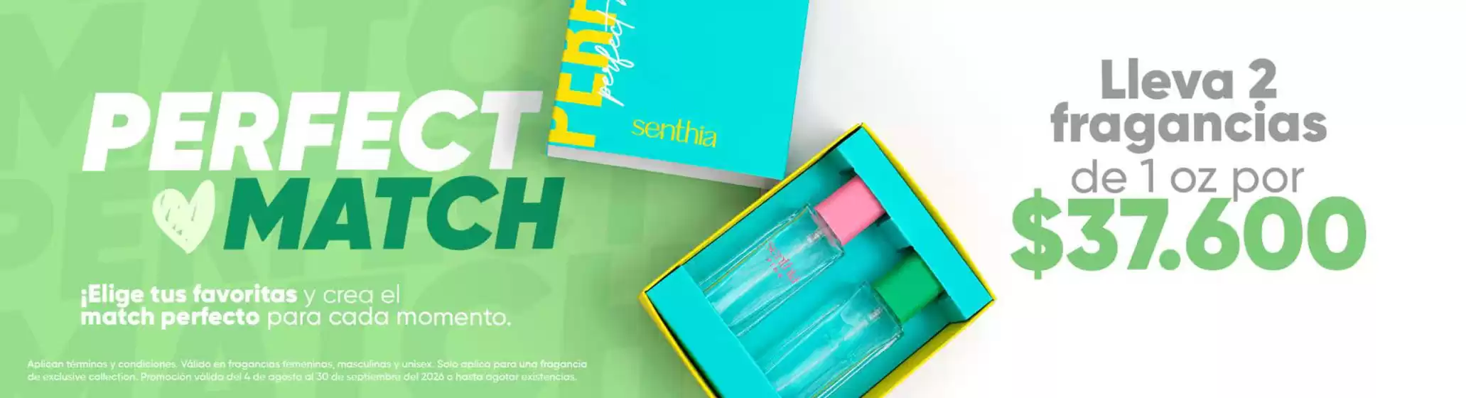Catálogo Senthia | Lleva 2 fragancias de 1 oz por $37.600 | 2026-08-24T00:00:00.000Z - 2026-09-30T00:00:00.000Z