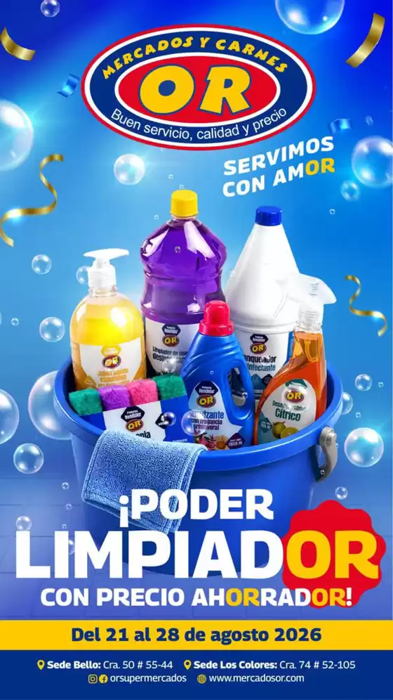 Catálogo Mercados OR | Poder limpiadOR con precio ahorradOR | 2026-08-24T00:00:00.000Z - 2026-08-28T00:00:00.000Z