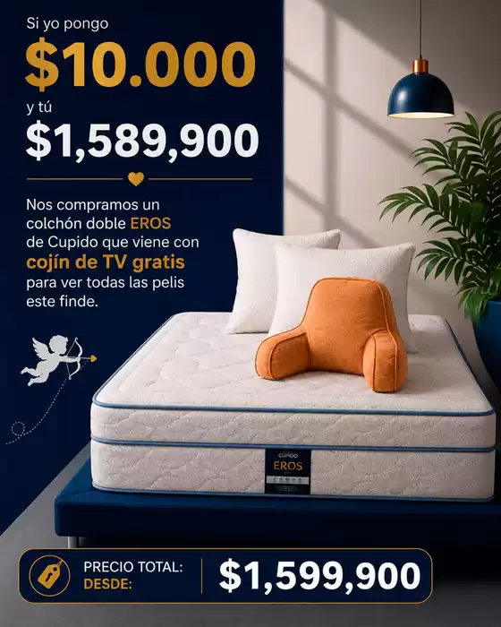 Catálogo Colchones Cupido | Todos nuestros colchones EROS tienen un 40% de DTO | 2026-08-26T00:00:00.000Z - 2026-08-28T00:00:00.000Z