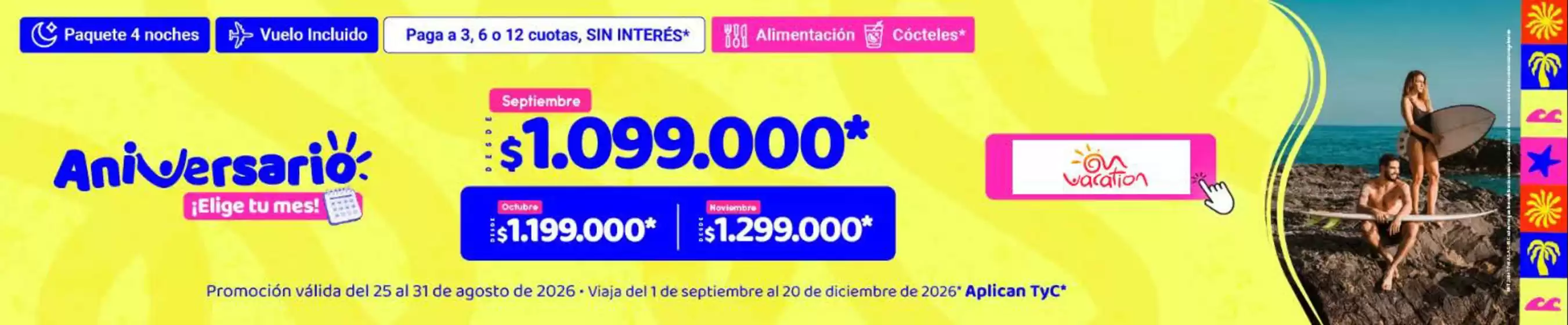 Catálogo On Vacation | Super Precios | 2026-08-27T00:00:00.000Z - 2026-08-31T00:00:00.000Z