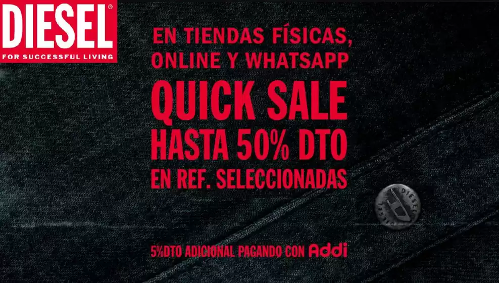 Catálogo Diesel | Quick Sale Diesel Hasta 50% OFF | 2026-08-28T00:00:00.000Z - 2026-08-30T00:00:00.000Z