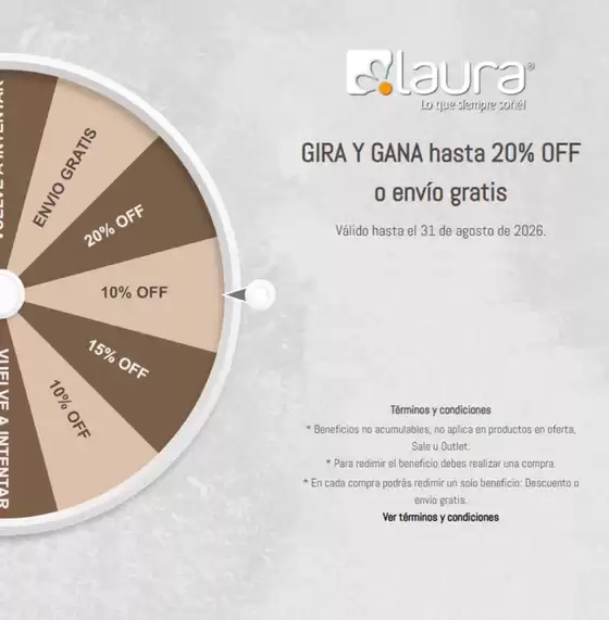 Catálogo Laura | Gira y Gana Hasta 20% OFF o envío gratis | 2026-08-28T00:00:00.000Z - 2026-08-31T00:00:00.000Z