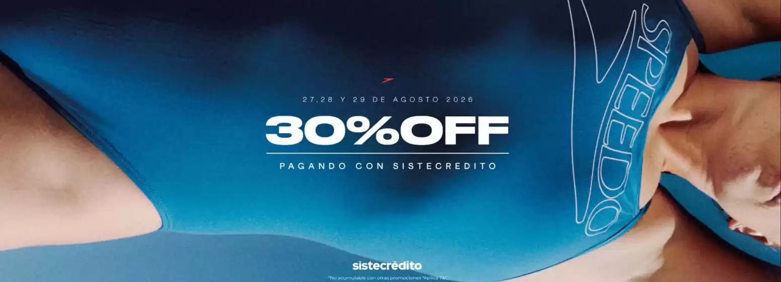 Catálogo Speedo | 30% OFF pagando con sistecredito | 2026-08-28T00:00:00.000Z - 2026-08-29T00:00:00.000Z