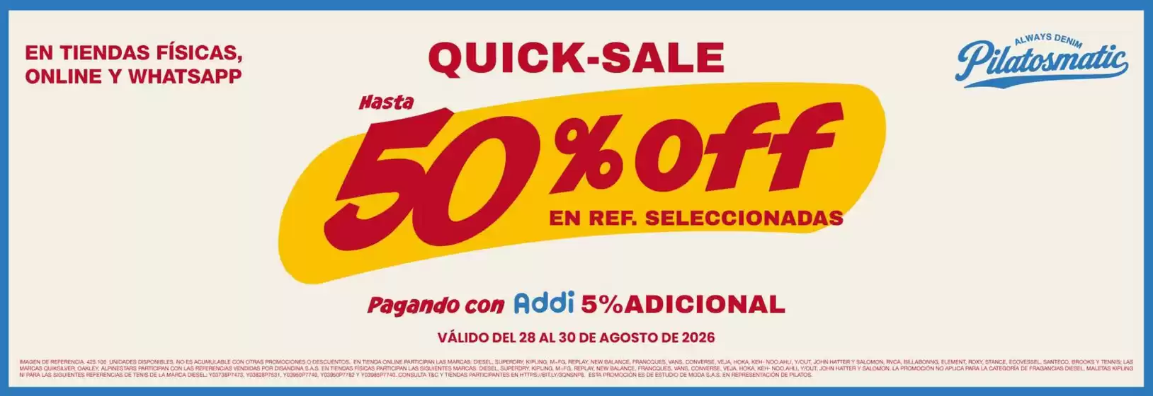 Catálogo Pilatos | Quick- Sale Hasta 50% OFF | 2026-08-28T00:00:00.000Z - 2026-08-30T00:00:00.000Z