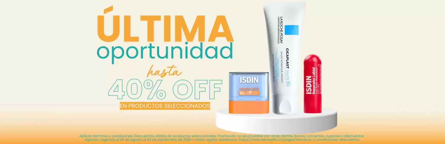 Catálogo Dermalife | Última oportunidad hasta 40% OFF | 2026-08-28T00:00:00.000Z - 2026-09-03T00:00:00.000Z