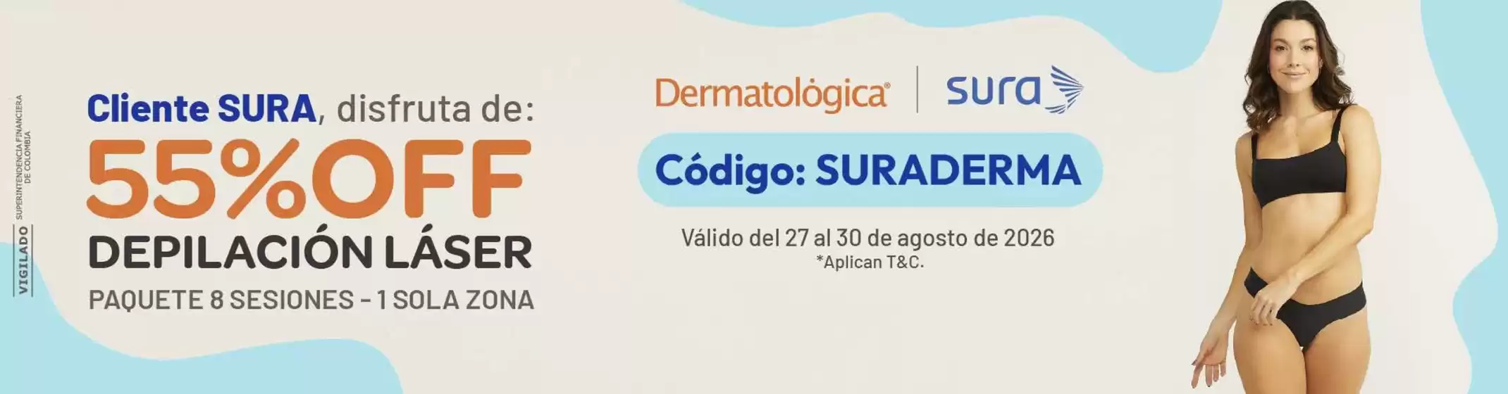 Catálogo Dermatológica | Termina el mes con los mejores descuentos | 2026-08-28T00:00:00.000Z - 2026-08-31T00:00:00.000Z