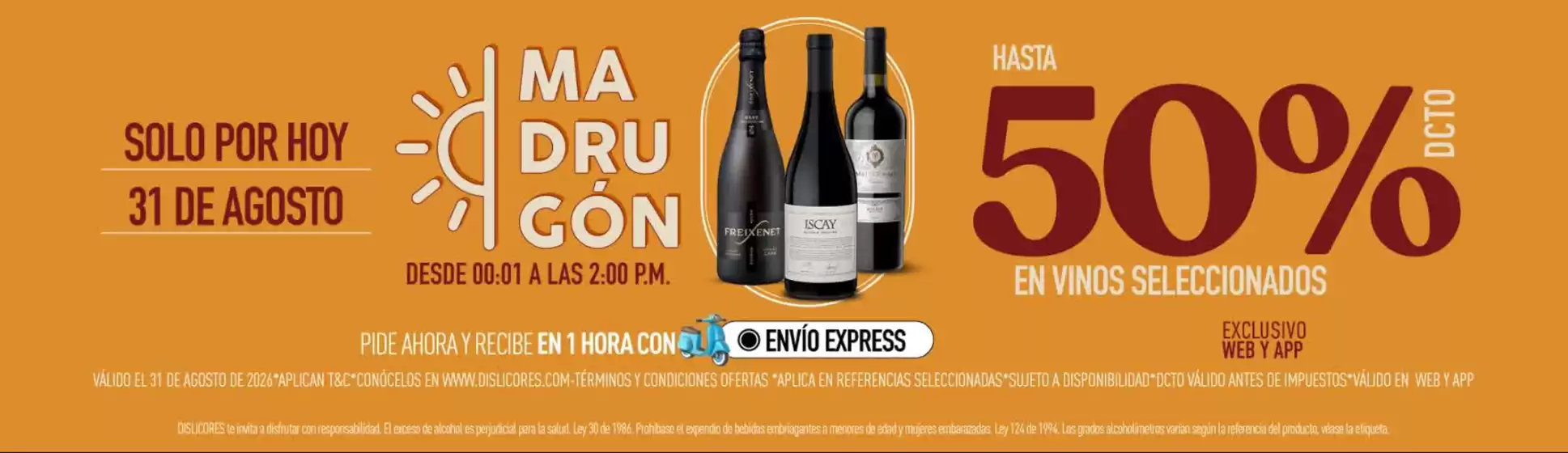 Catálogo Dislicores | Madrugón Hasta 40% y 50% OFF | 2026-08-31T00:00:00.000Z - 2026-08-31T00:00:00.000Z