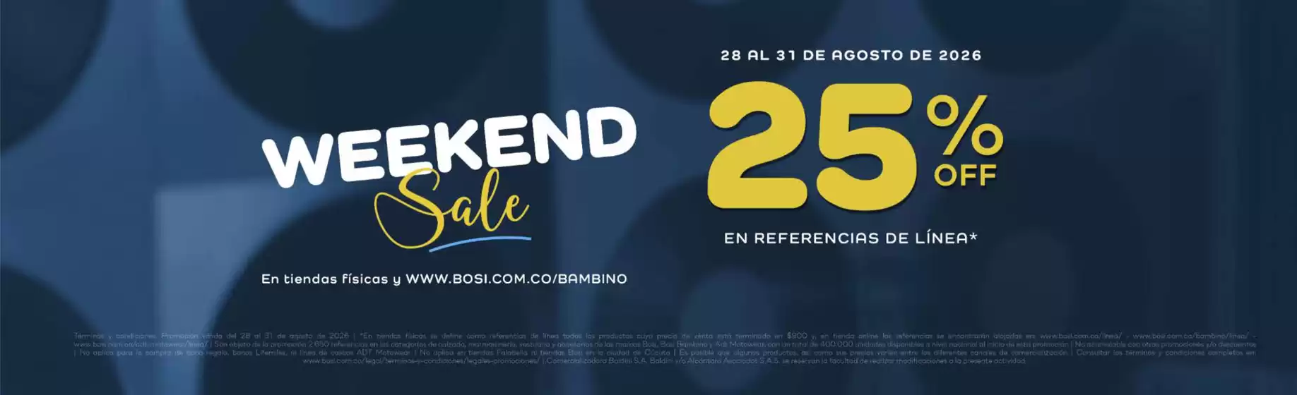 Catálogo Bosi Bambino en Soledad | 25% OFF en Ref.Selecci. | 2026-08-31T00:00:00.000Z - 2026-08-31T00:00:00.000Z