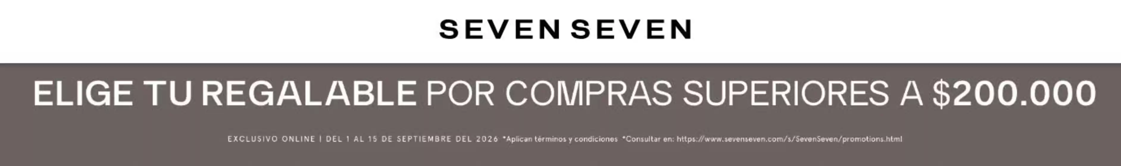 Catálogo Seven Seven | Promo | 2026-09-01T00:00:00.000Z - 2026-09-15T00:00:00.000Z