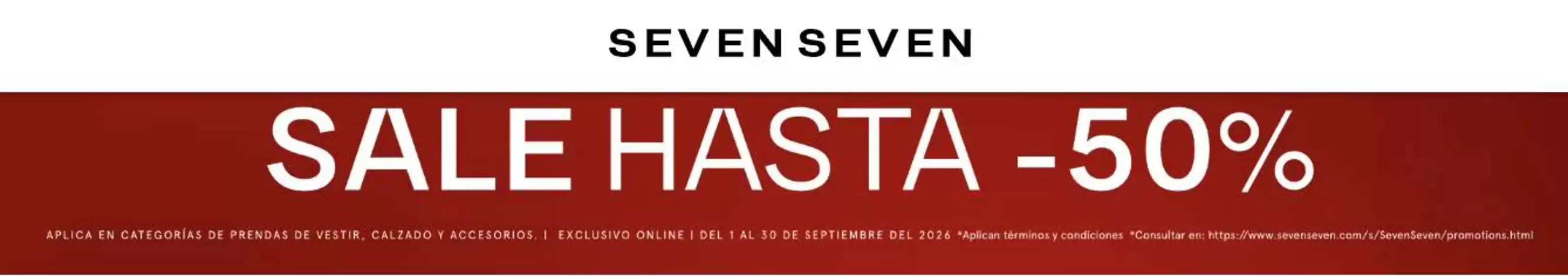 Catálogo Seven Seven | Sale Hasta 50% OFF | 2026-09-01T00:00:00.000Z - 2026-09-30T00:00:00.000Z