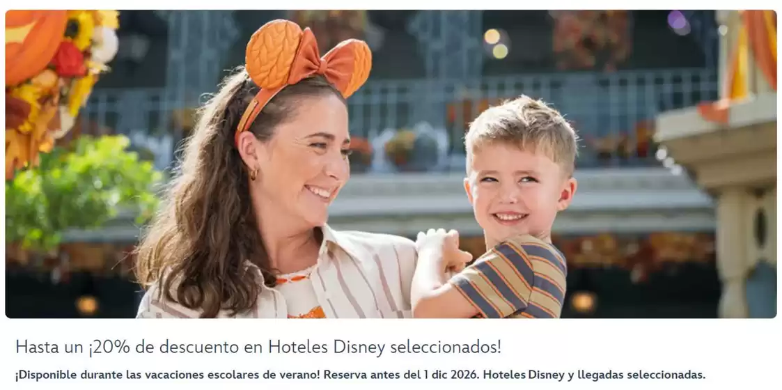 Catálogo Disney | Hasta un 20% de descuento en Hoteles Disney seleccionados | 2026-09-03T00:00:00.000Z - 2026-11-30T00:00:00.000Z