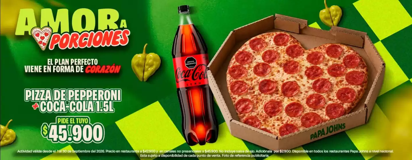 Catálogo Papa John's | Pizza de pepperoni Coca-Cola 1.5l pide el tuyo $45.900 | 2026-09-03T00:00:00.000Z - 2026-09-30T00:00:00.000Z