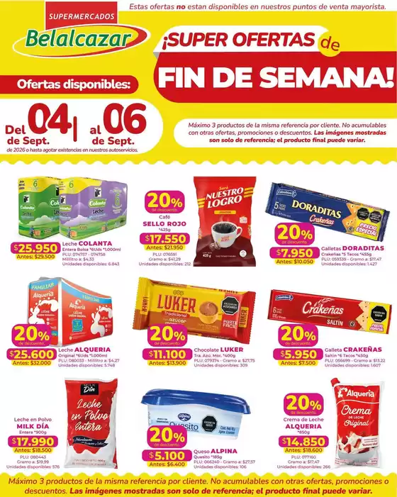Catálogo Belalcazar | Ofertas Belalcazar | 2026-09-04T00:00:00.000Z - 2026-09-06T00:00:00.000Z