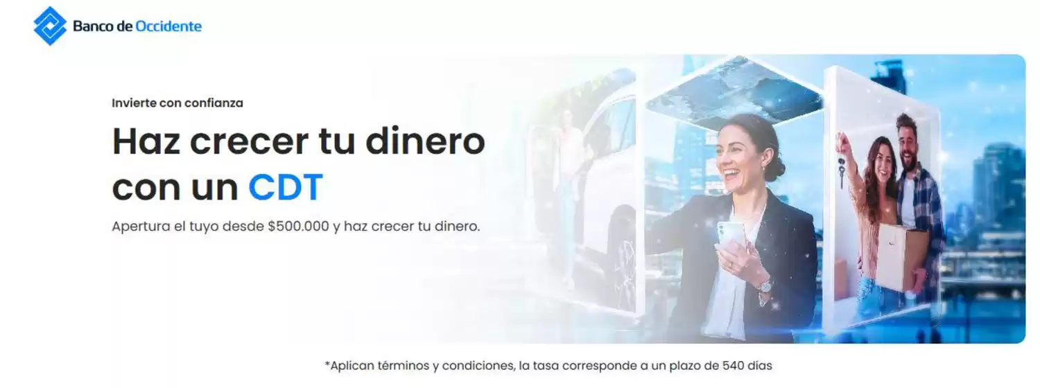 Catálogo Banco de Occidente | Abre tu CDT. Aplica desde $500.000 | 2026-09-04T00:00:00.000Z - 2026-09-30T00:00:00.000Z