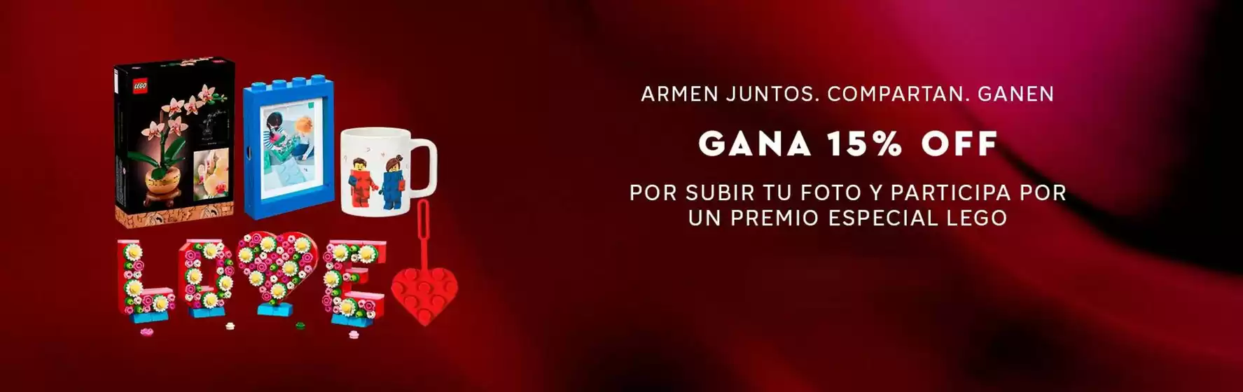 Catálogo LEGO | Gana el 15% OFF tu foto tiene premio | 2026-09-08T00:00:00.000Z - 2026-09-10T00:00:00.000Z