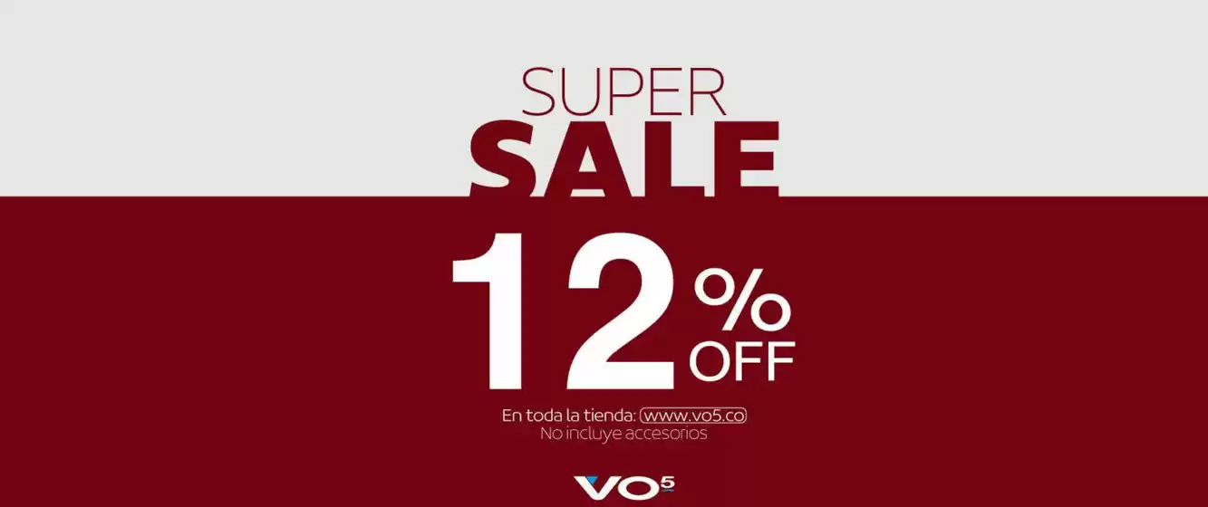 Catálogo VO5 | Super Sale 12% OFF | 2026-09-08T00:00:00.000Z - 2026-09-30T00:00:00.000Z