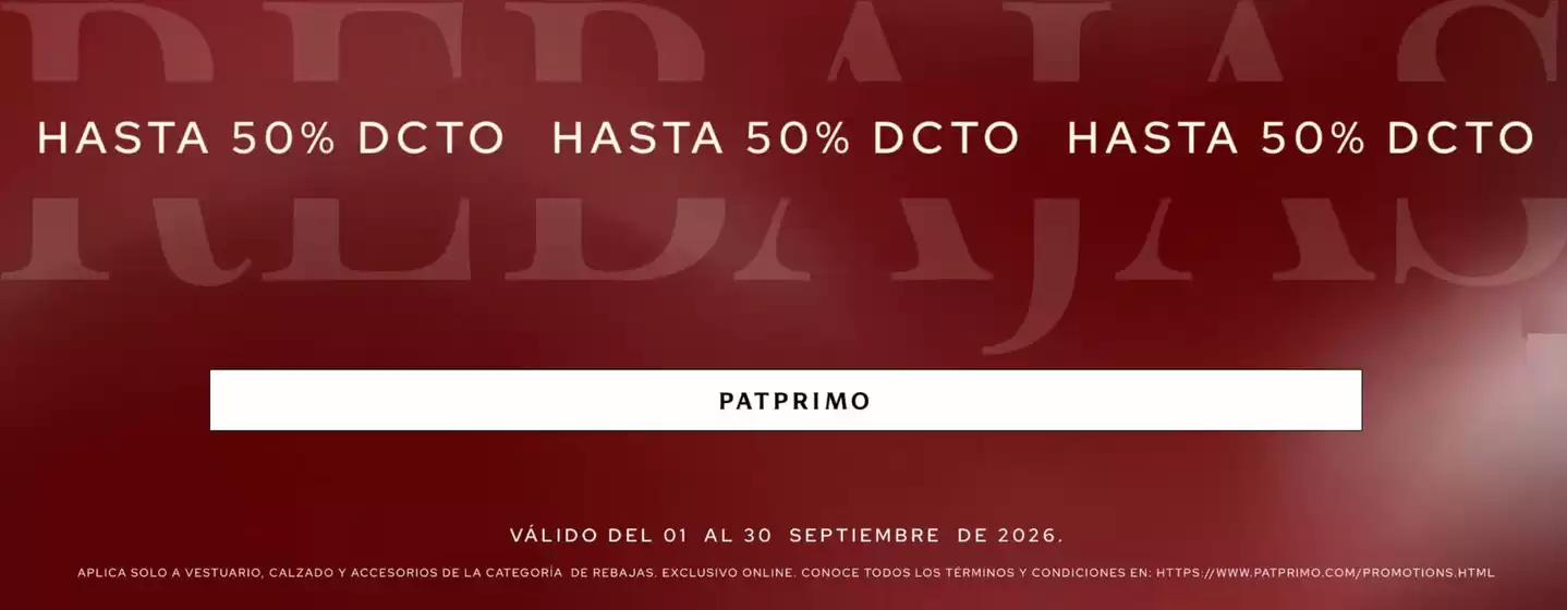 Catálogo Pat Primo | Rebajas Hasta 50% DCTO | 2026-09-10T00:00:00.000Z - 2026-09-30T00:00:00.000Z