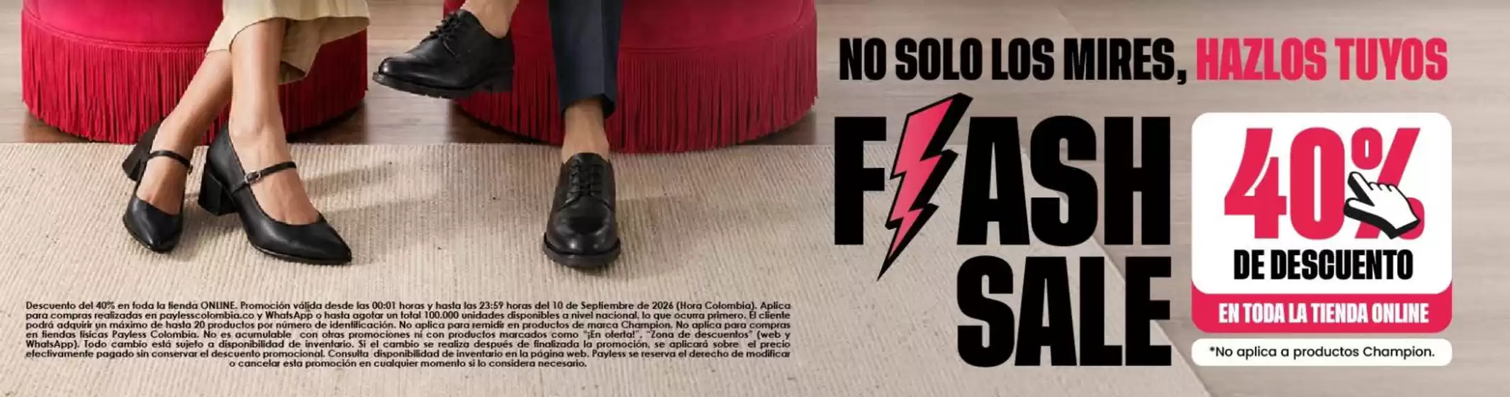 Catálogo Payless | Flash Sale 40% OFF | 2026-09-10T00:00:00.000Z - 2026-09-10T00:00:00.000Z