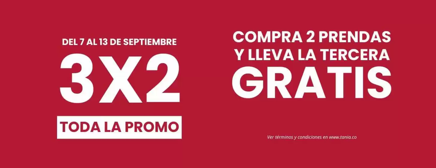 Catálogo Tania | 3x2 Toda la Promo | 2026-09-10T00:00:00.000Z - 2026-09-13T00:00:00.000Z