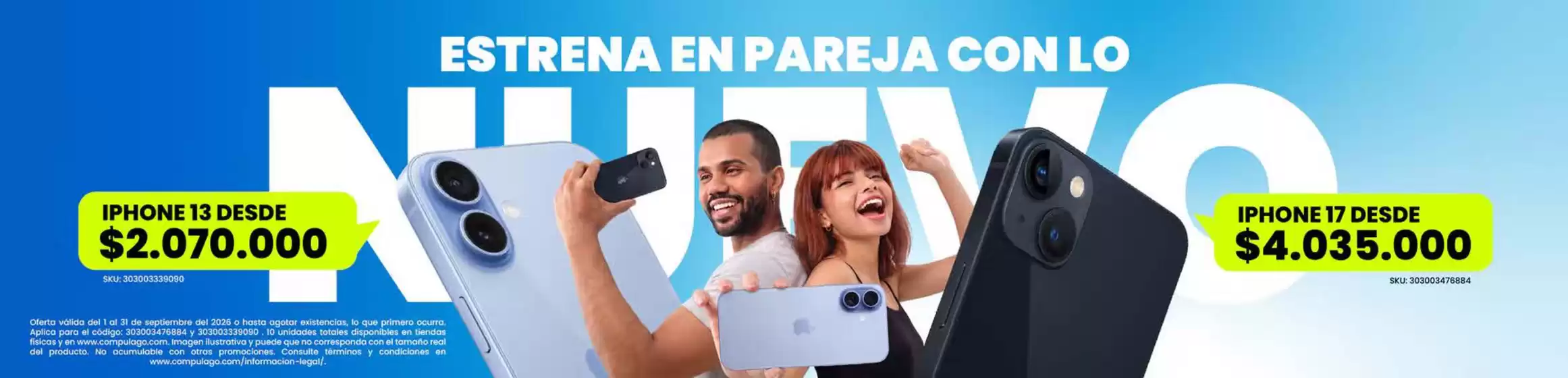 Catálogo Compulago en Puerto Rico Meta | iPhone 13 desde $2.070.000, iPhone 17 desde $4.035.000 | 2026-09-10T00:00:00.000Z - 2026-09-30T00:00:00.000Z