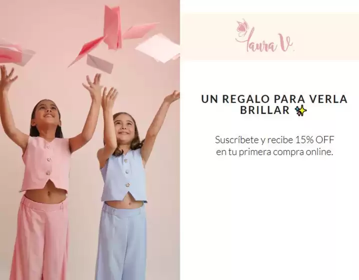 Catálogo Laura V | Suscríbete y recibe 15% OFF en tu primera compra online | 2026-09-14T00:00:00.000Z - 2026-09-30T00:00:00.000Z