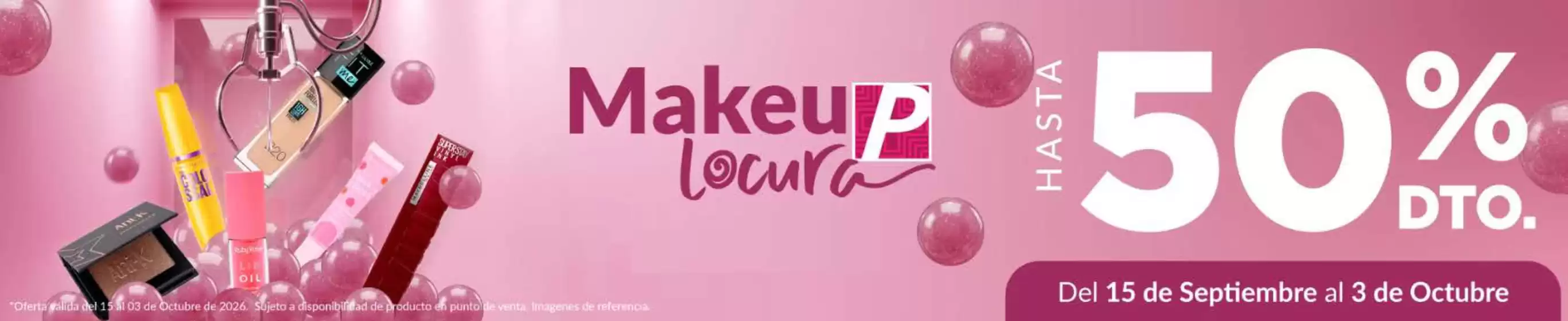 Catálogo Farmacias Pasteur | Hasta 30% OFF Amor y Amistad, Makeup Locura Hasta 50% OFF | 2026-09-15T00:00:00.000Z - 2026-10-03T00:00:00.000Z