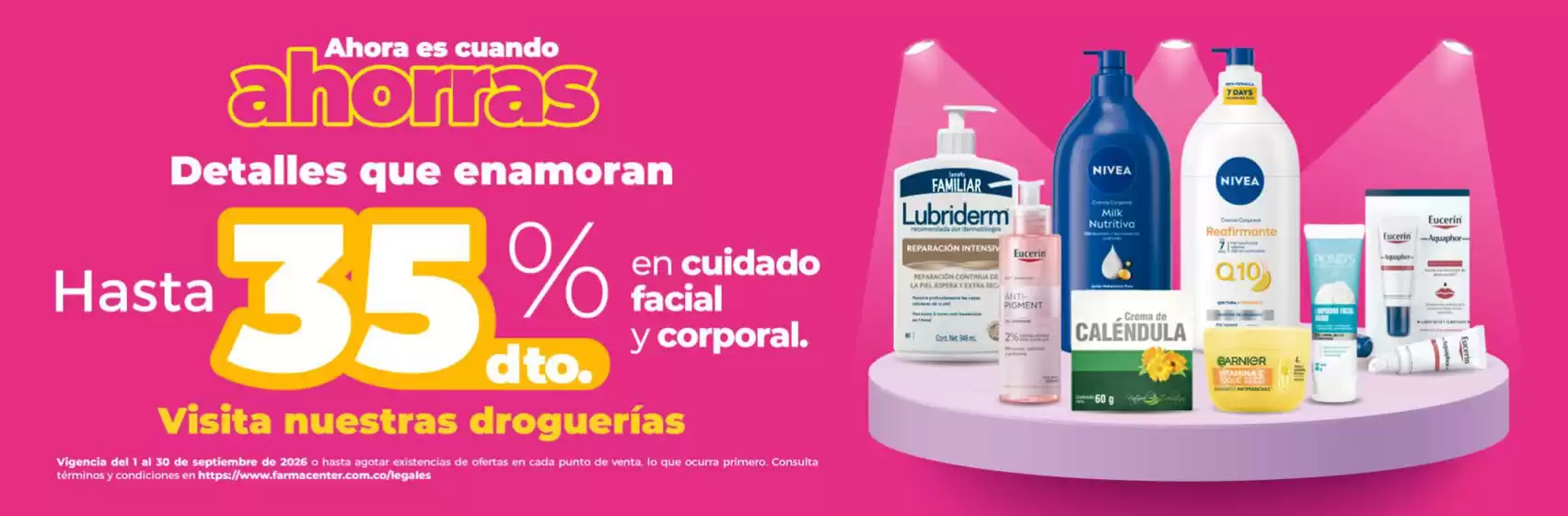Catálogo Farmacenter en Entrerríos | Hasta 35% DTO. con detalles que enamoran | 2026-09-15T00:00:00.000Z - 2026-09-30T00:00:00.000Z